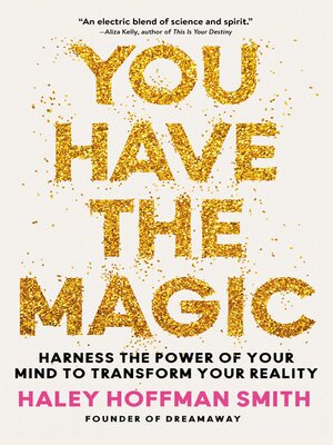 cover image of You Have the Magic